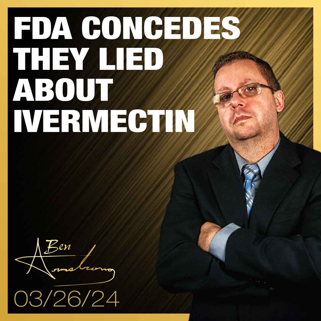 FDA Concedes They Lied About Ivermectin