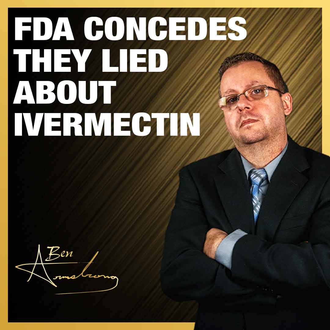 FDA Concedes They Lied About Ivermectin