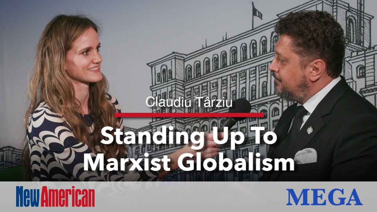 Claudiu Târziu: Standing Up To Marxist Globalism 