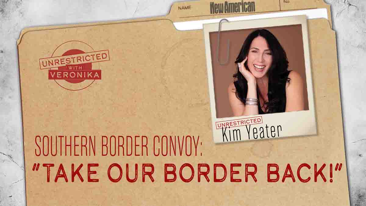 Southern Border Convoy: “Take Our Border Back!”