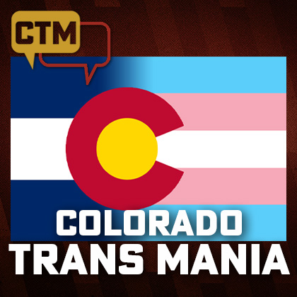 Colorado to Vote on Trans Mania & Other Abuse in Historic Victory for Grassroots episode artwork