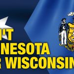“Don’t Minnesota Our Wisconsin!” Warnings From Minnesota’s Legal Revolution