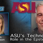 Kristen Williamson: ASU’s Technocratic Role in the Epstein Files