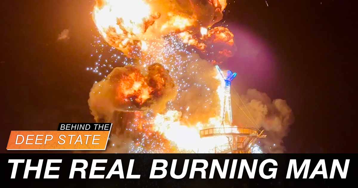 Burning Man: Inside The Deep State Plan to Replace Christendom