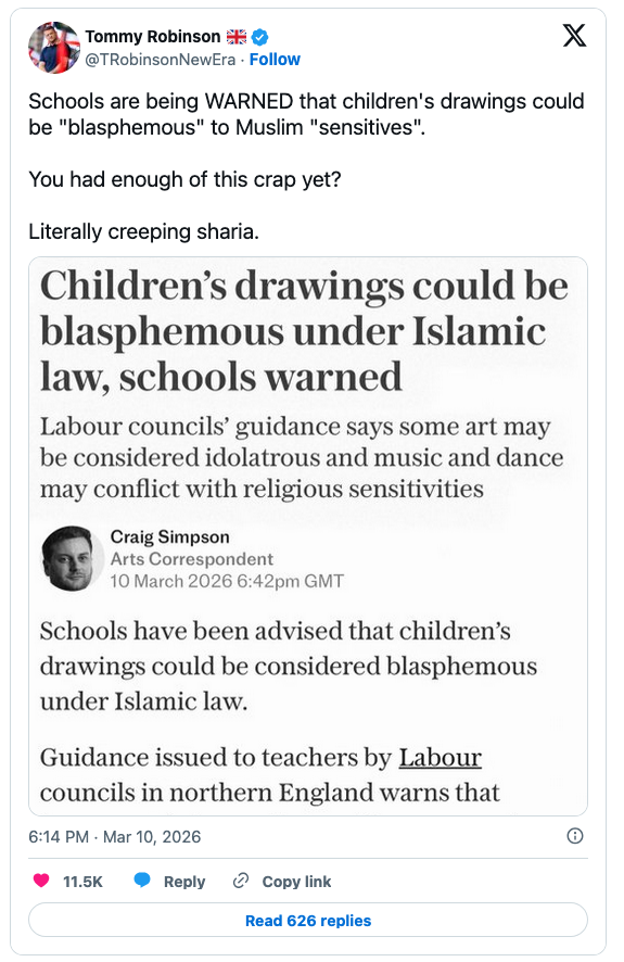 A tweet by Tommy Robinson discussing a warning to schools that children's drawings may be considered blasphemous under Islamic law, with an article summarizing guidance issued to teachers in northern England.