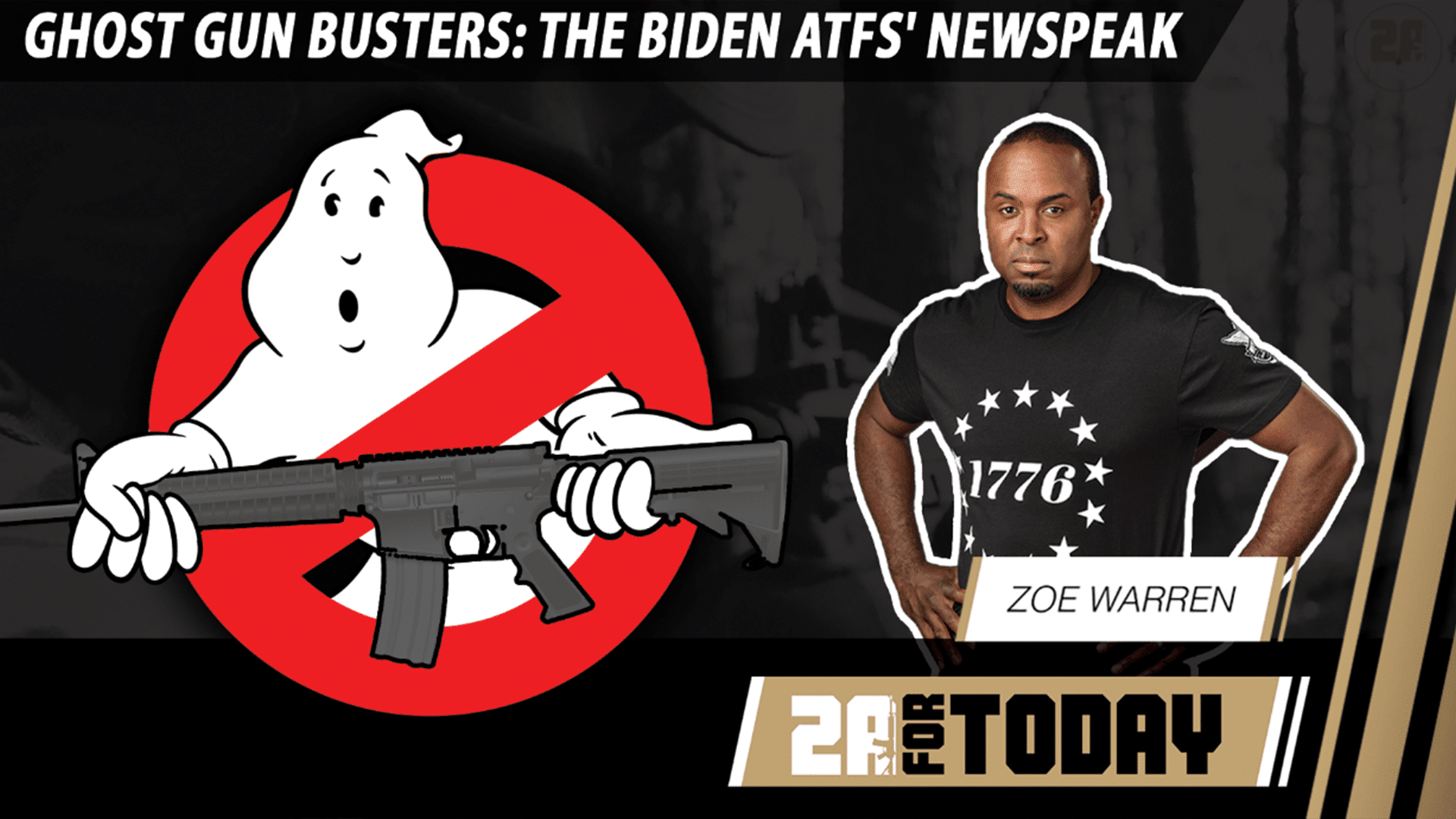 Ghost Gun Busters: The Biden ATFs' Newspeak - 2A For Today!