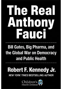 Kennedy Truth Anthony Fauci Bill Gates big pharma COVID vaccines