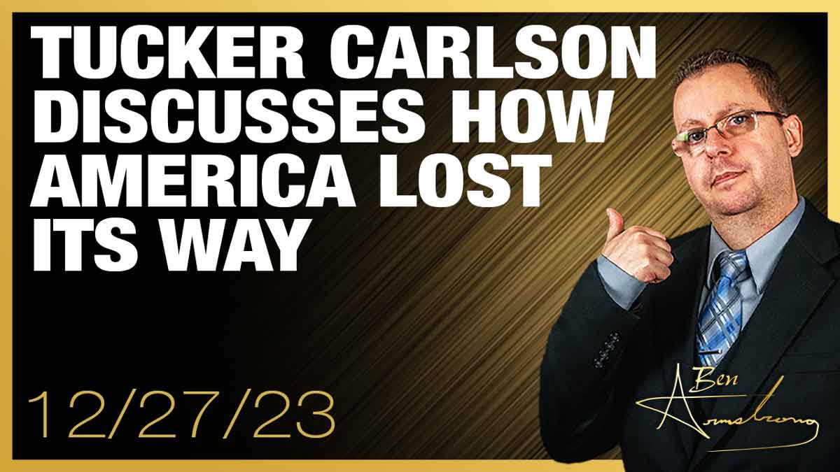 Tucker Carlson Discusses How America Lost Its Way - The New American