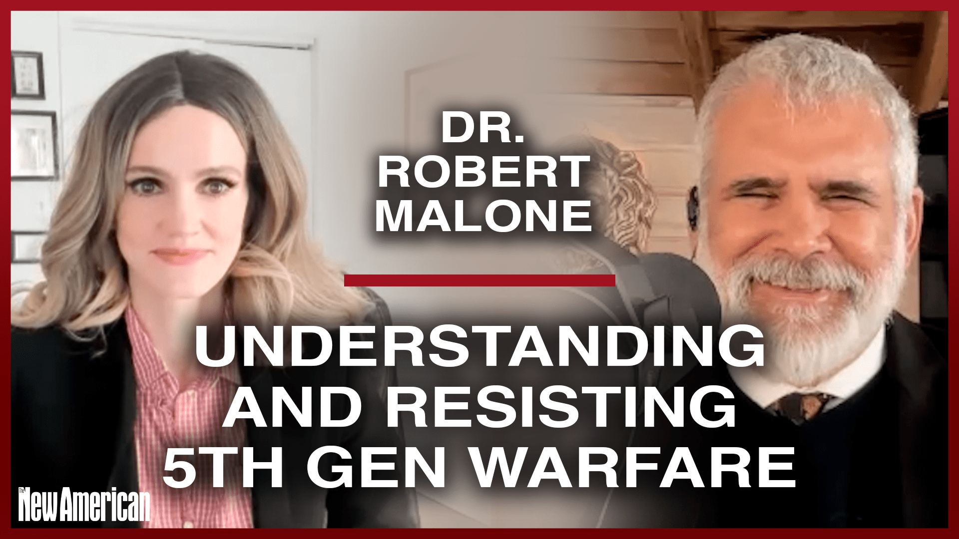 Dr Robert Malone Understanding And Resisting Fifth Generation Warfare The New American 6008