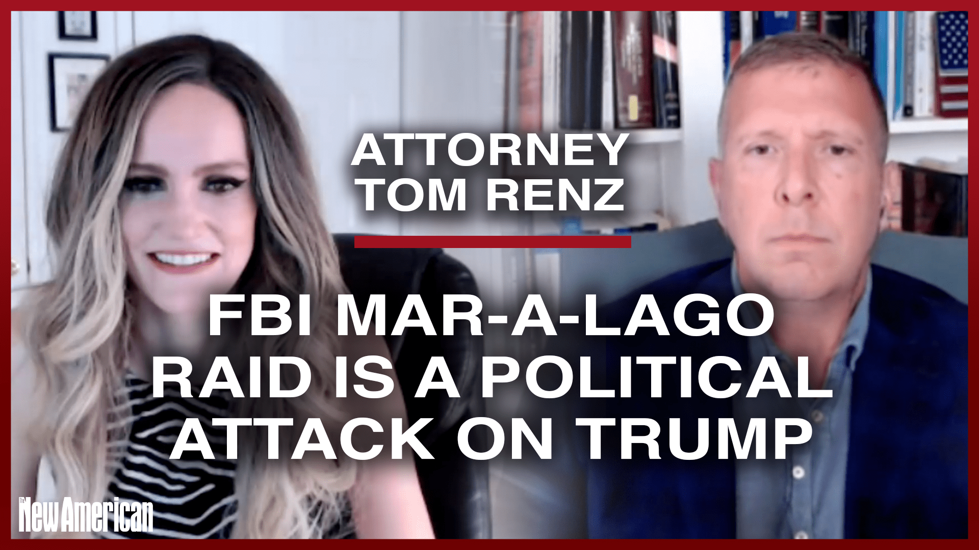 Tom Renz: FBI Mar-a-Lago Raid Is a Political Attack on Trump - The New ...