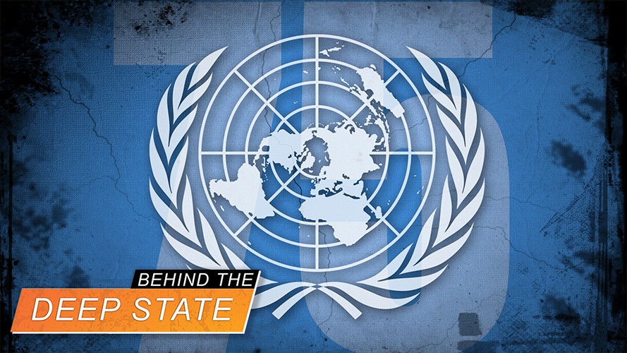 UN: Deep State Plan for World Government