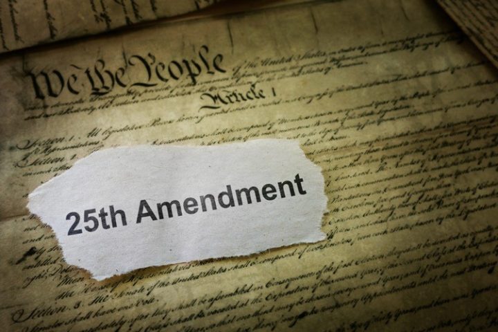 Calls for Invoking 25th Amendment Demonstrates Ignorance and Disregard of the Constitution