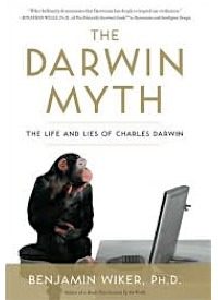 Demythologizing Darwin — A Review of Wiker’s “The Darwin Myth”