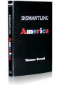 Review of Sowell’s “Dismantling America”