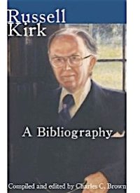 A Review of Russell Kirk: A Bibliography