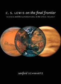 A Review of “C.S. Lewis on the Final Frontier”