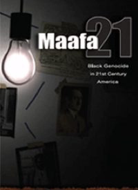 “Maafa 21” Exposes Black Genocide