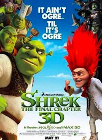 Shrek Forever After Teaches a Valuable Lesson