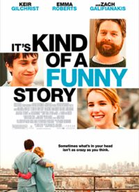 “It’s Kind of a Funny Story” Is Kind of Funny — and Profound
