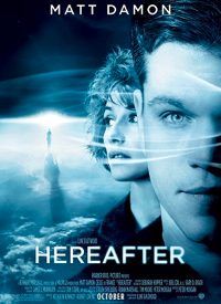 Hereafter Poses Life’s Toughest Question