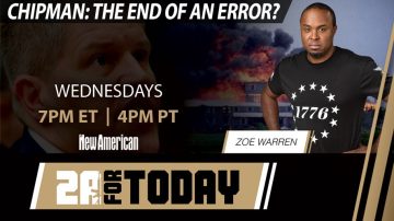 Chipman: The End of an Error? | 2A For Today!