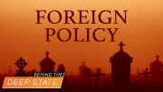 Deep State “Foreign Policy” is Killing Christians Worldwide