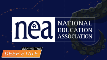 NEA Teacher Union: Waging War on US, Freedom