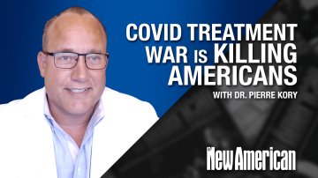 War on Effective COVID Treatment Killing Americans, Warns Dr. Pierre Kory