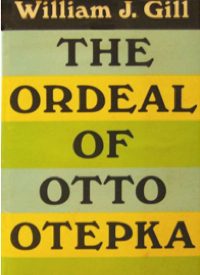 Remembering the Lonely Struggle of Otto Otepka