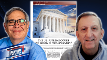 The U.S. Supreme Court: Enemy of the Constitution? | Beyond the Cover