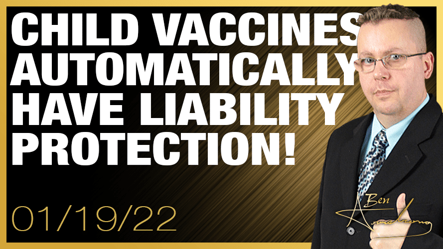 Child Vaccines Automatically Have Liability Protection! That’s Why They Jabbed Kids!