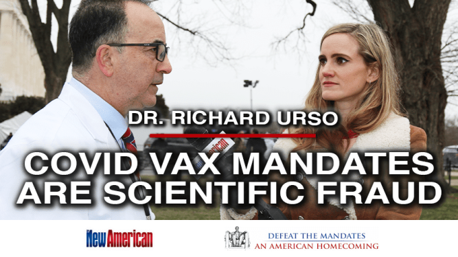 Dr. Richard Urso: COVID Vax Mandates Are A Scientific Fraud