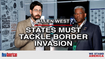 States Must Tackle Border Invasion if Biden Won’t: Lt. Col. Allen West