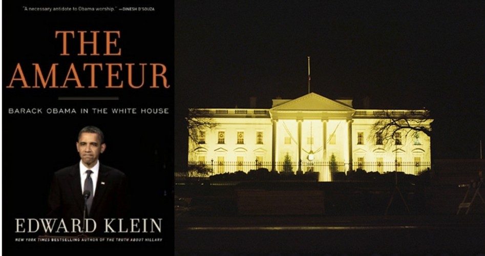 Book Review: “The Amateur, Barack Obama in the White House”