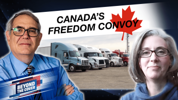 Canada’s Freedom Convoy: The Airhorn Heard Round the World | Beyond the Cover