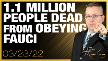 1.1 Million People Have Died in America Because of Obeying Fauci