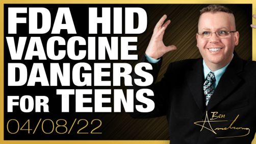 Pfizer Docs Prove FDA Hid Vaccine Dangers for Teens, Lied and Said It Is Safe