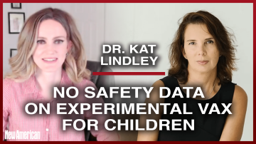 Dr. Kat Lindley: No Safety Data on Experimental C-19 Vax for Tots