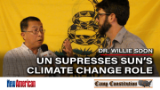 UN Suppresses Sun’s Role in Climate Change: Astrophysicist Dr. Willie Soon