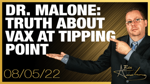 Truth About The Vaccine At Tipping Point Says Dr. Malone