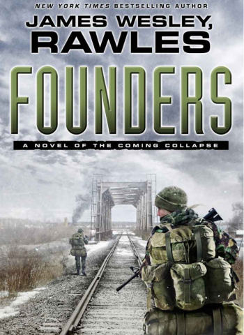 A Review of John Wesley Rawles’ “Founders”
