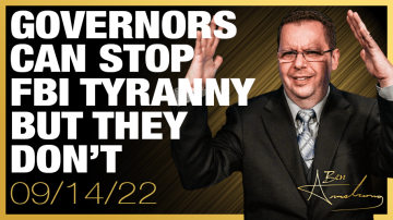 State Governors Can Stop FBI Tyranny Immediately And Yet They Don’t