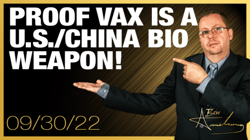 Proof Vax Is a U.S./China Bio Weapon!