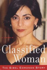 Sibel Edmonds’ “Classified Woman”