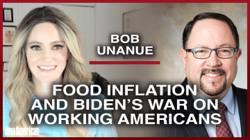 Bob Unanue: Food Inflation and Biden’s War on Working Americans