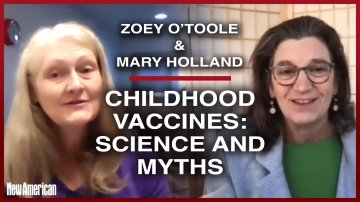Mary Holland and Zoey O’Toole: Childhood Vaccines’ Science and Myths