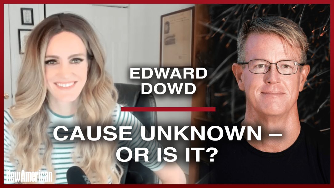 Edward Dowd: CAUSE UNKNOWN – Or is It?