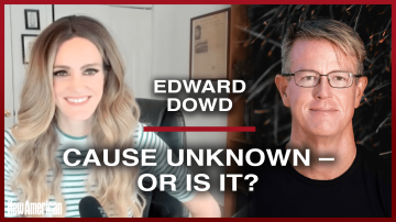 Edward Dowd: CAUSE UNKNOWN – Or is It?
