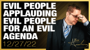 Evil People Applauding Evil People for an Evil Agenda