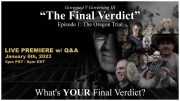 ‘The Final Verdict’ – Ep. 1: The Oregon Trial LIVE PREMIERE Intro w/ Q & A